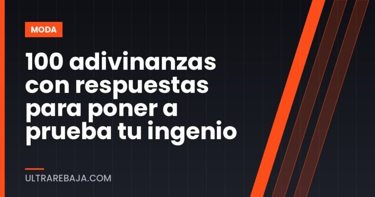 100 adivinanzas con respuestas para poner a prueba tu ingenio