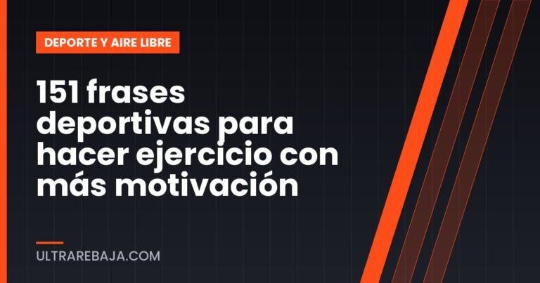 151 frases deportivas para hacer ejercicio con más motivación