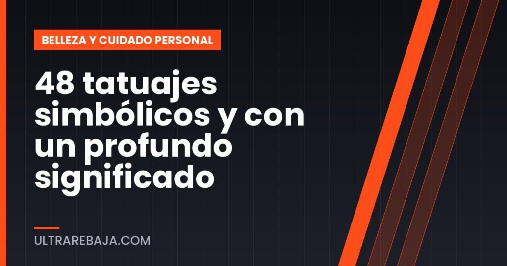 48 tatuajes simbólicos y con un profundo significado