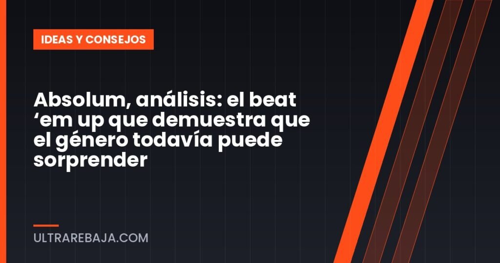 Absolum, análisis: el beat ‘em up que demuestra que el género todavía puede sorprender