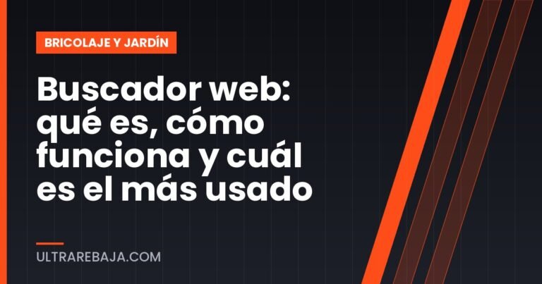 Buscador web: qué es, cómo funciona y cuál es el más usado