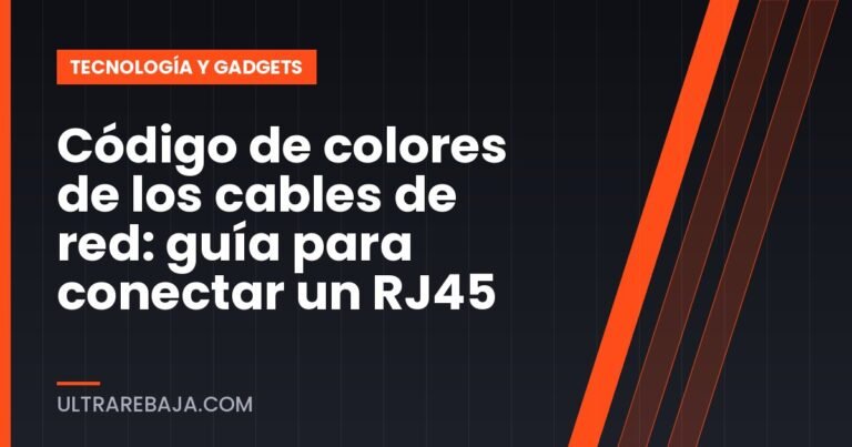 Código de colores de los cables de red: guía para conectar un RJ45
