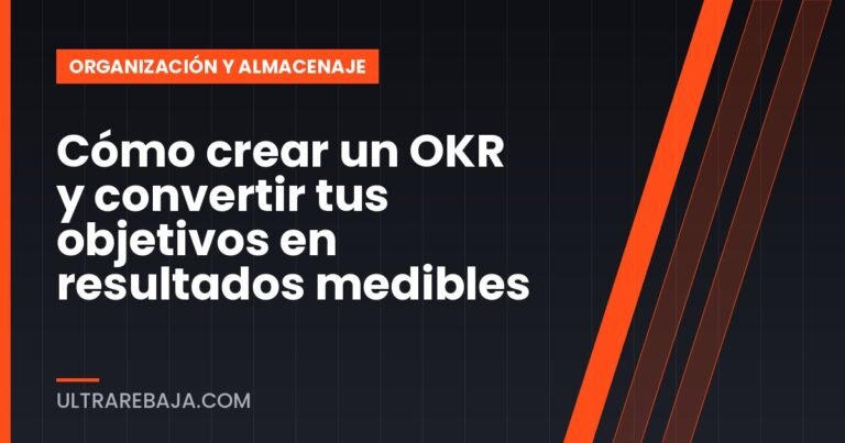 Cómo crear un OKR y convertir tus objetivos en resultados medibles