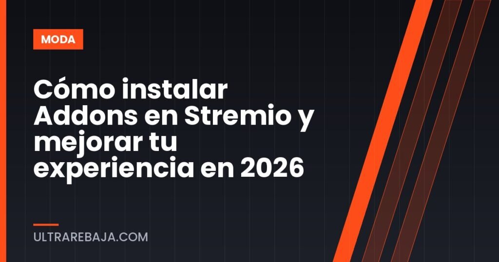 Cómo instalar Addons en Stremio y mejorar tu experiencia en 2026