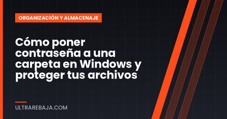 Cómo poner contraseña a una carpeta en Windows y proteger tus archivos