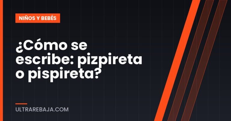 ¿Cómo se escribe: pizpireta o pispireta?