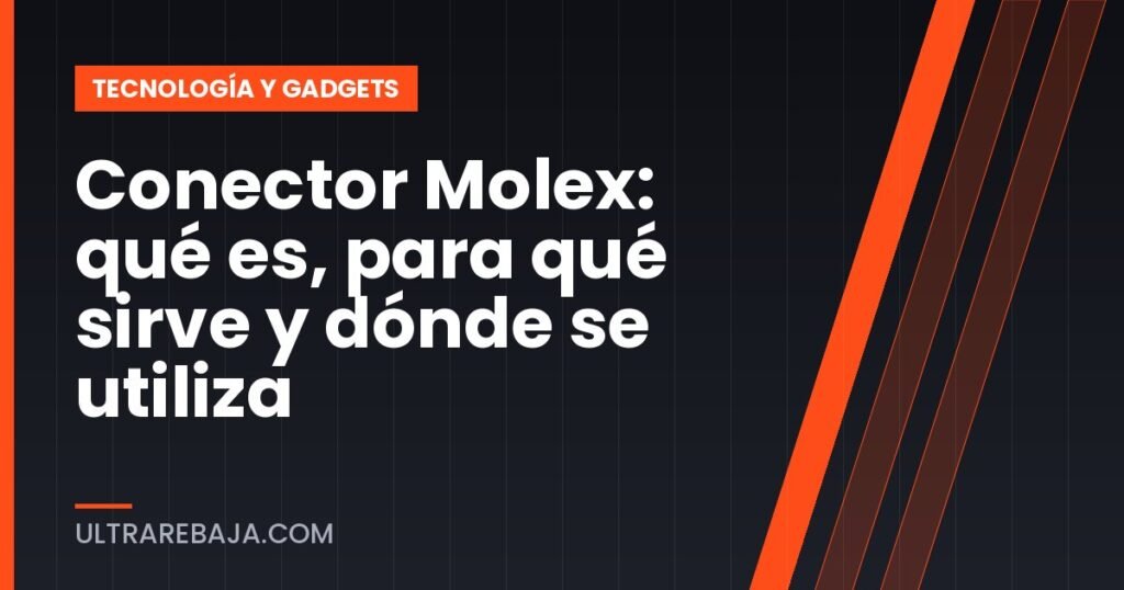 Conector Molex: qué es, para qué sirve y dónde se utiliza