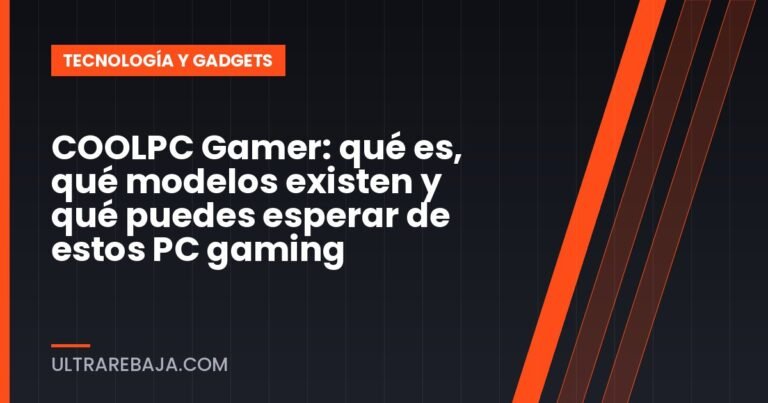 COOLPC Gamer: qué es, qué modelos existen y qué puedes esperar de estos PC gaming