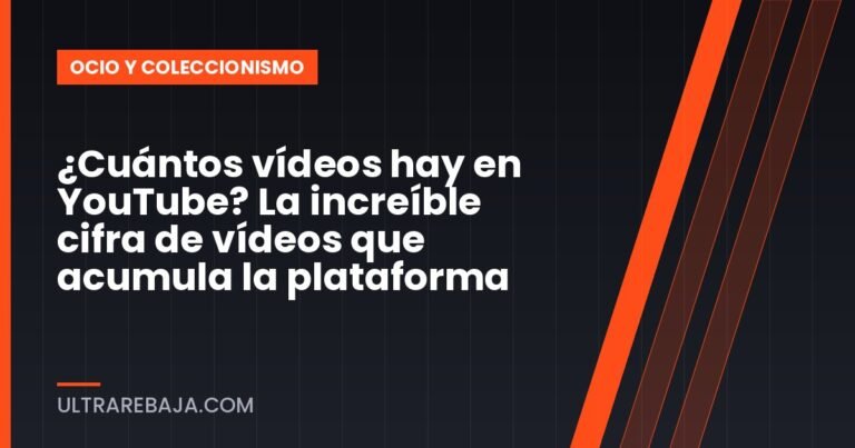 ¿Cuántos vídeos hay en YouTube? La increíble cifra de vídeos que acumula la plataforma