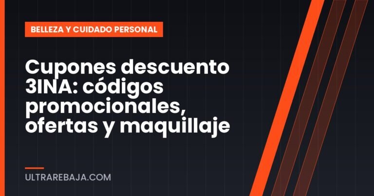 Cupones descuento 3INA: códigos promocionales, ofertas y maquillaje