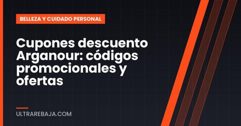 Cupones descuento Arganour: códigos promocionales y ofertas