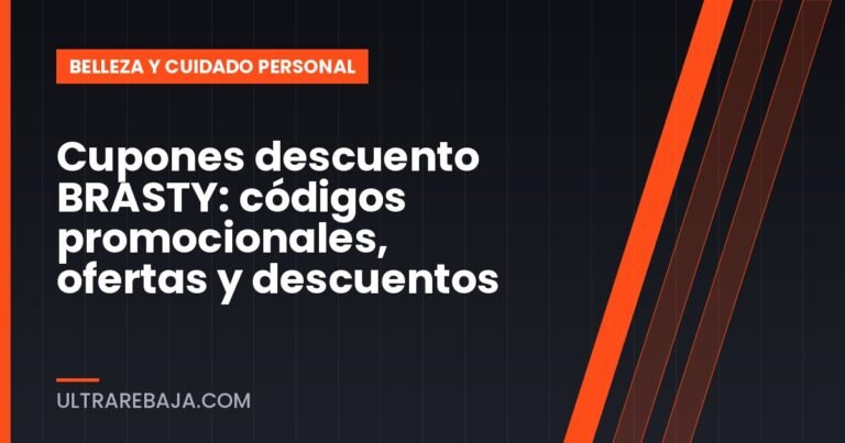 Cupones descuento BRASTY: códigos promocionales, ofertas y descuentos