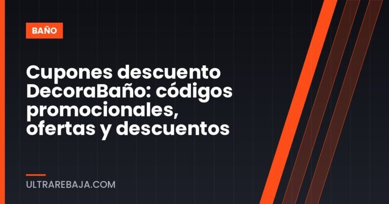 Cupones descuento DecoraBaño: códigos promocionales, ofertas y descuentos