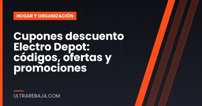 Cupones descuento Electro Depot: códigos, ofertas y promociones