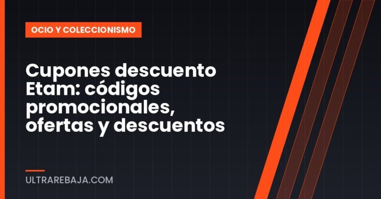 Cupones descuento Etam: códigos promocionales, ofertas y descuentos
