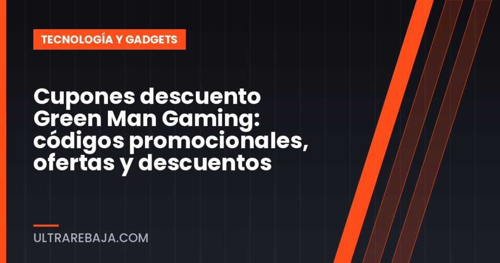 Cupones descuento Green Man Gaming: códigos promocionales, ofertas y descuentos