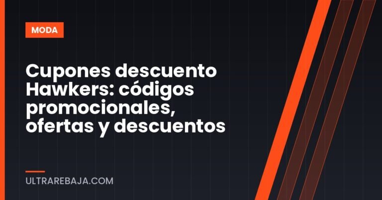 Cupones descuento Hawkers: códigos promocionales, ofertas y descuentos