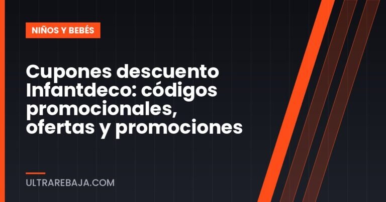 Cupones descuento Infantdeco: códigos promocionales, ofertas y promociones