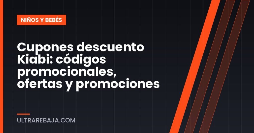Cupones descuento Kiabi: códigos promocionales, ofertas y promociones