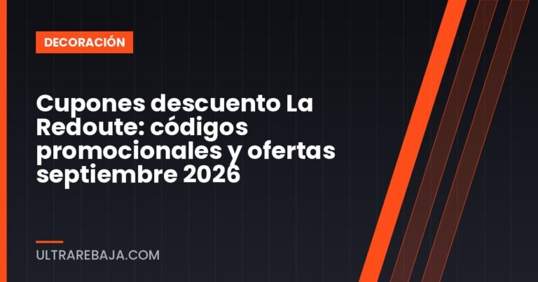 Cupones descuento La Redoute: códigos promocionales y ofertas septiembre 2026