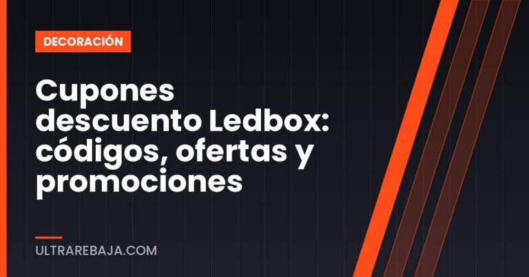 Cupones descuento Ledbox: códigos, ofertas y promociones