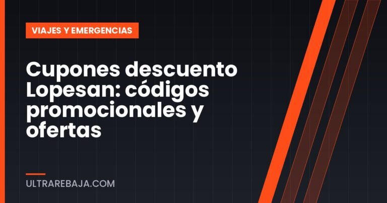Cupones descuento Lopesan: códigos promocionales y ofertas