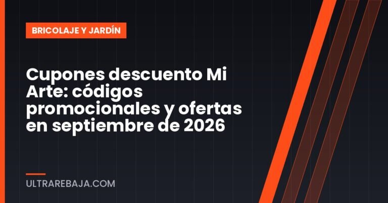 Cupones descuento Mi Arte: códigos promocionales y ofertas en septiembre de 2026
