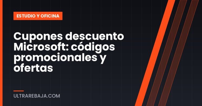 Cupones descuento Microsoft: códigos promocionales y ofertas