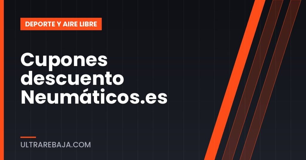 Cupones descuento Neumáticos.es