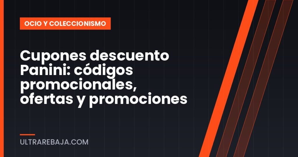 Cupones descuento Panini: códigos promocionales, ofertas y promociones