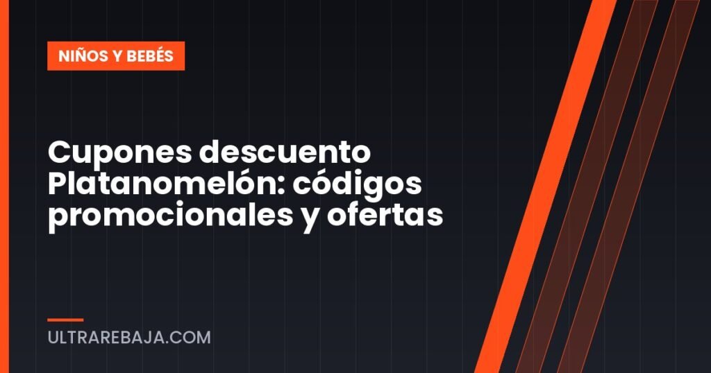 Cupones descuento Platanomelón: códigos promocionales y ofertas