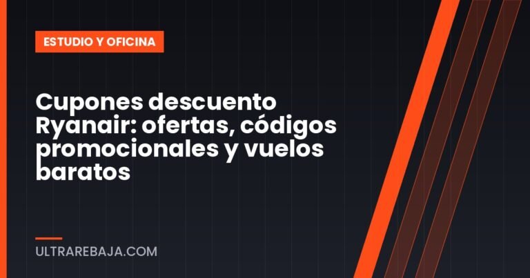 Cupones descuento Ryanair: ofertas, códigos promocionales y vuelos baratos