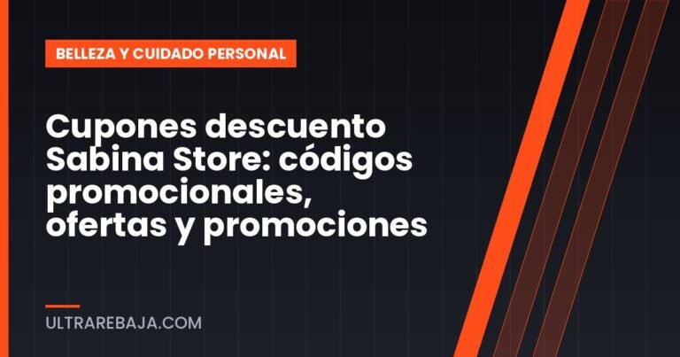 Cupones descuento Sabina Store: códigos promocionales, ofertas y promociones