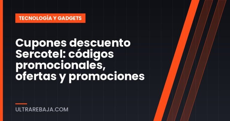 Cupones descuento Sercotel: códigos promocionales, ofertas y promociones