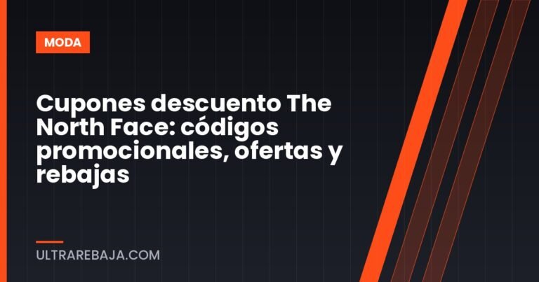 Cupones descuento The North Face: códigos promocionales, ofertas y rebajas