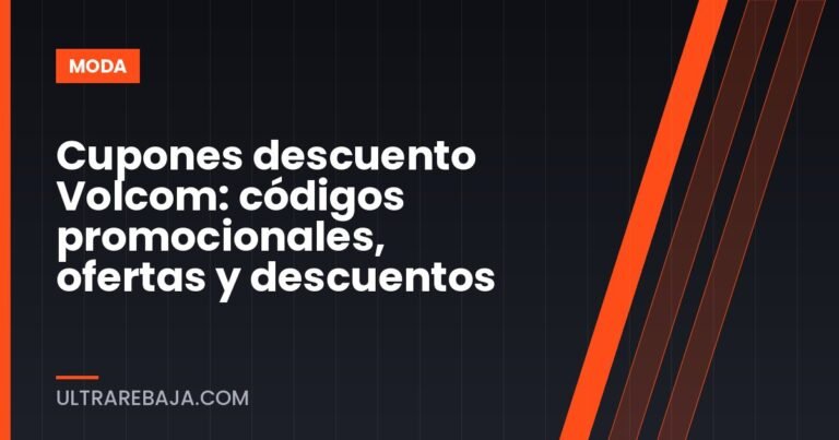 Cupones descuento Volcom: códigos promocionales, ofertas y descuentos