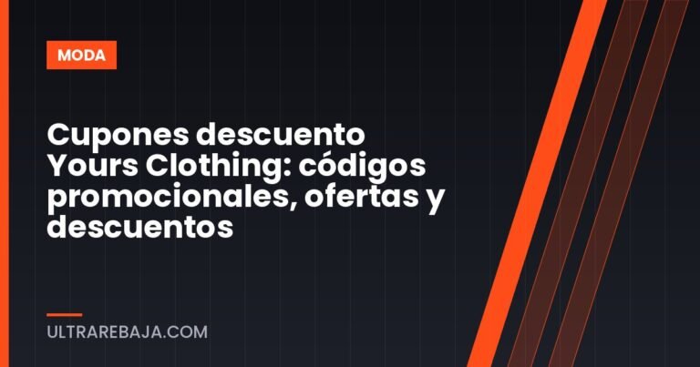 Cupones descuento Yours Clothing: códigos promocionales, ofertas y descuentos
