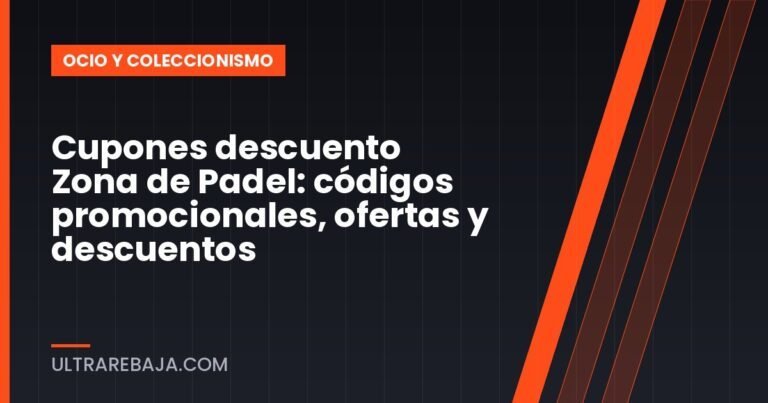 Cupones descuento Zona de Padel: códigos promocionales, ofertas y descuentos