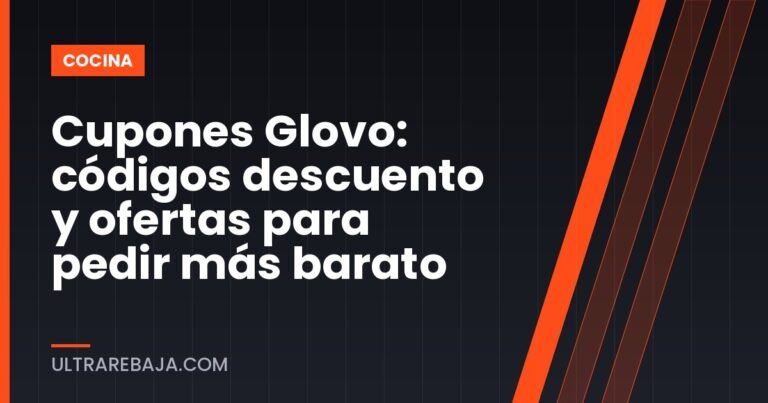 Cupones Glovo: códigos descuento y ofertas para pedir más barato