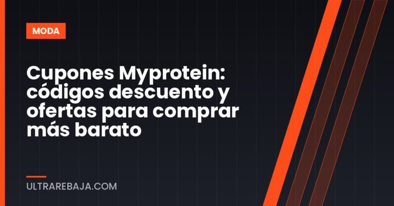 Cupones Myprotein: códigos descuento y ofertas para comprar más barato