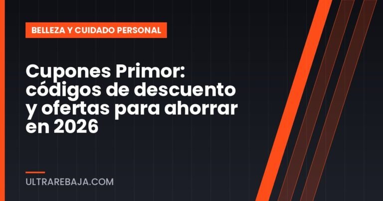 Cupones Primor: códigos de descuento y ofertas para ahorrar en 2026