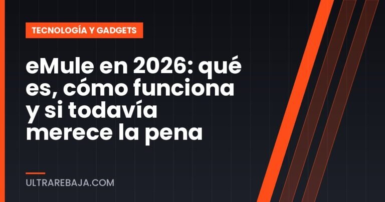 eMule en 2026: qué es, cómo funciona y si todavía merece la pena
