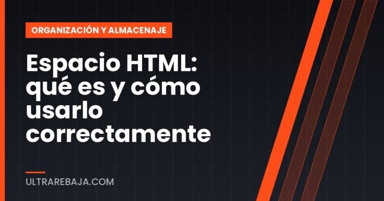 Espacio HTML: qué es y cómo usarlo correctamente