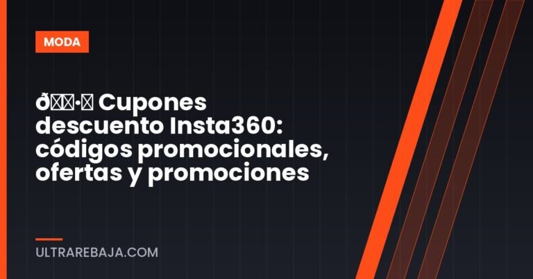 🏷️ Cupones descuento Insta360: códigos promocionales, ofertas y promociones