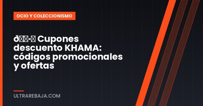 🏷️ Cupones descuento KHAMA: códigos promocionales y ofertas