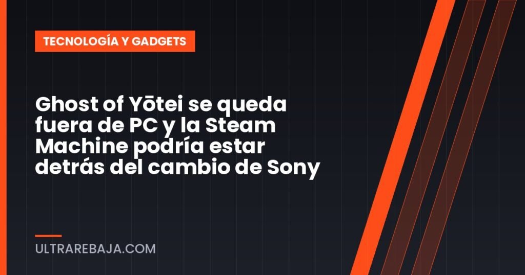 Ghost of Yōtei se queda fuera de PC y la Steam Machine podría estar detrás del cambio de Sony