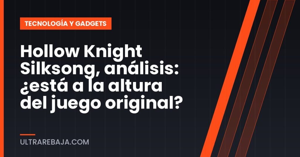 Hollow Knight Silksong, análisis: ¿está a la altura del juego original?
