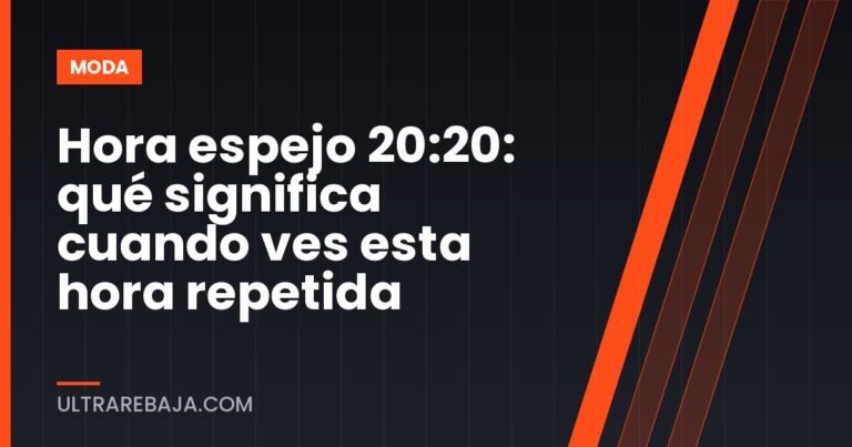 Hora espejo 20:20: qué significa cuando ves esta hora repetida
