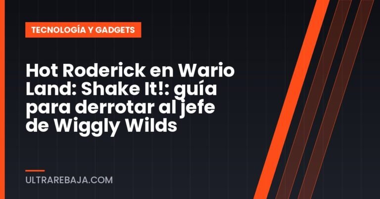 Hot Roderick en Wario Land: Shake It!: guía para derrotar al jefe de Wiggly Wilds
