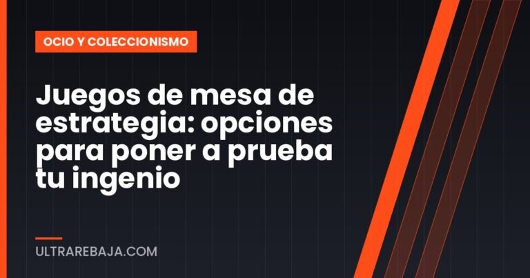 Juegos de mesa de estrategia: opciones para poner a prueba tu ingenio